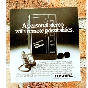 1987 Toshiba KT-4077 Personal Stereo Remote Possibilities Vtg Print Ad
